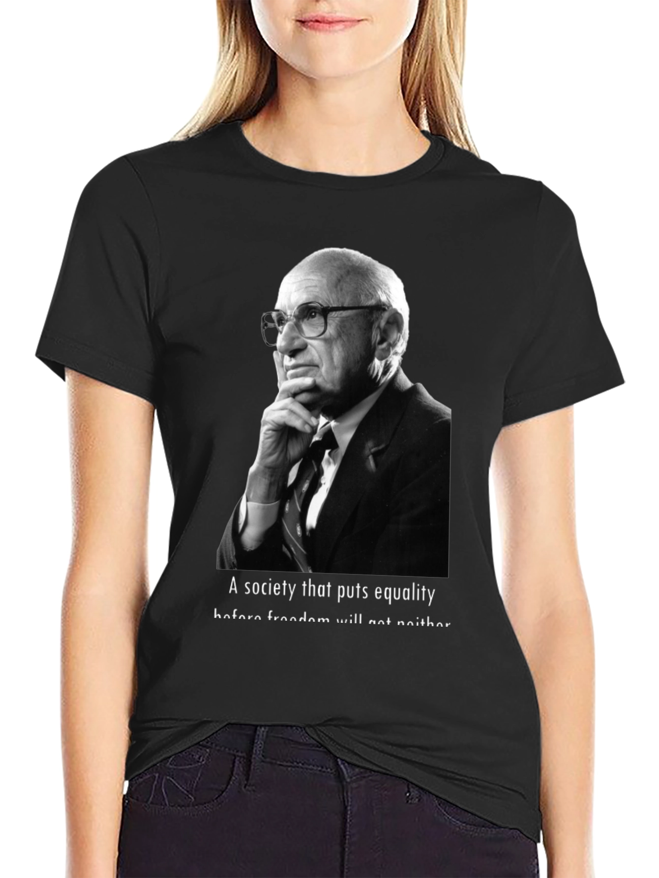 Milton Friedman Quote T-Shirt - Equality vs Freedom