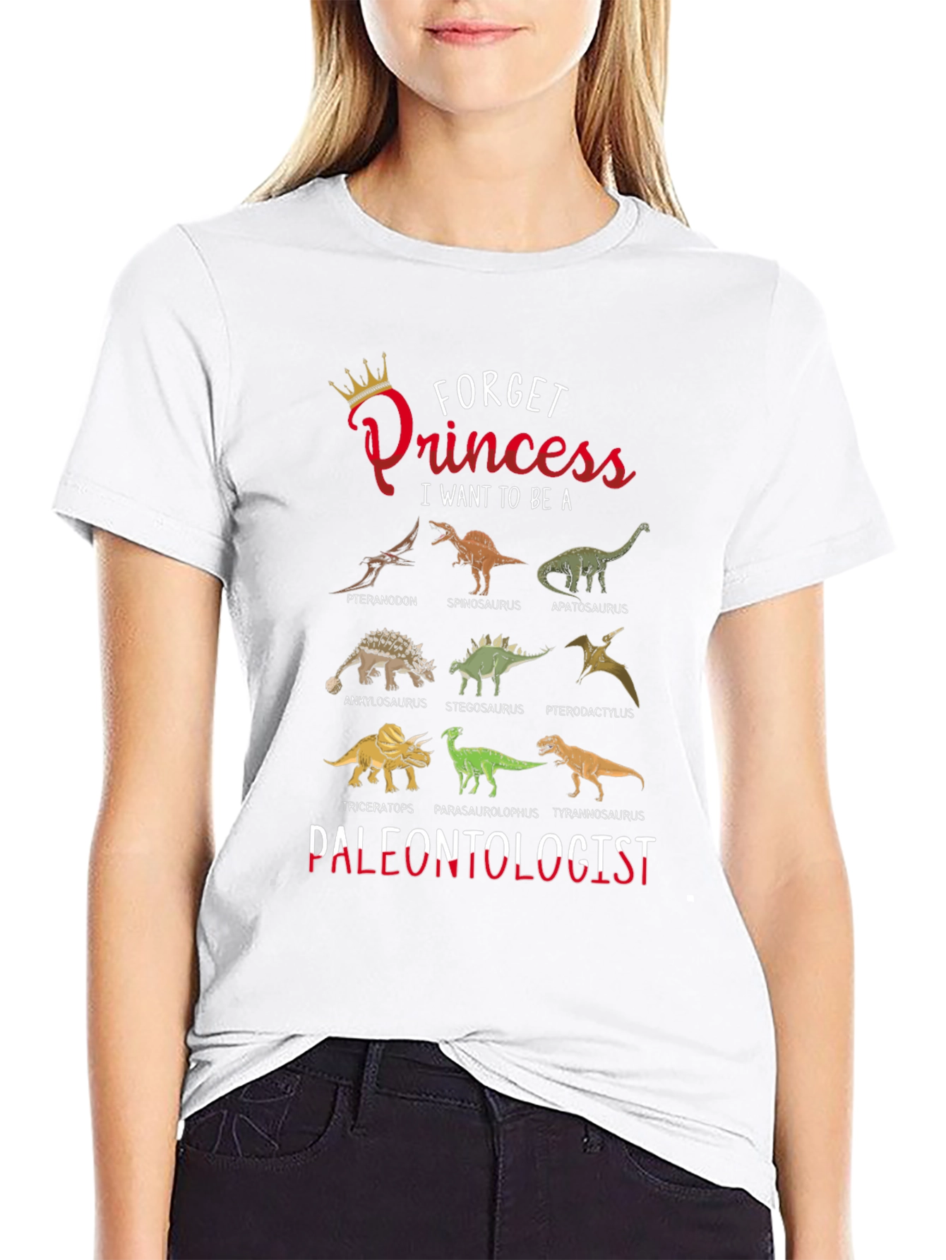 Forget Princess Paleontologist T-Shirt