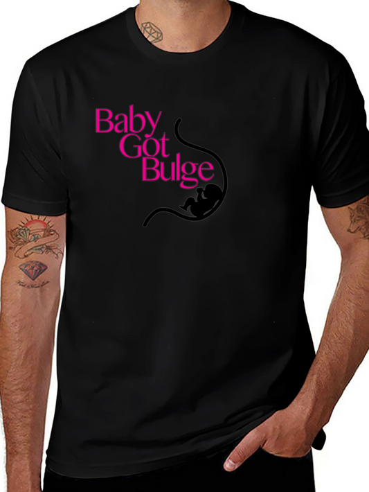 Baby Got Bulge Funny Graphic Tee