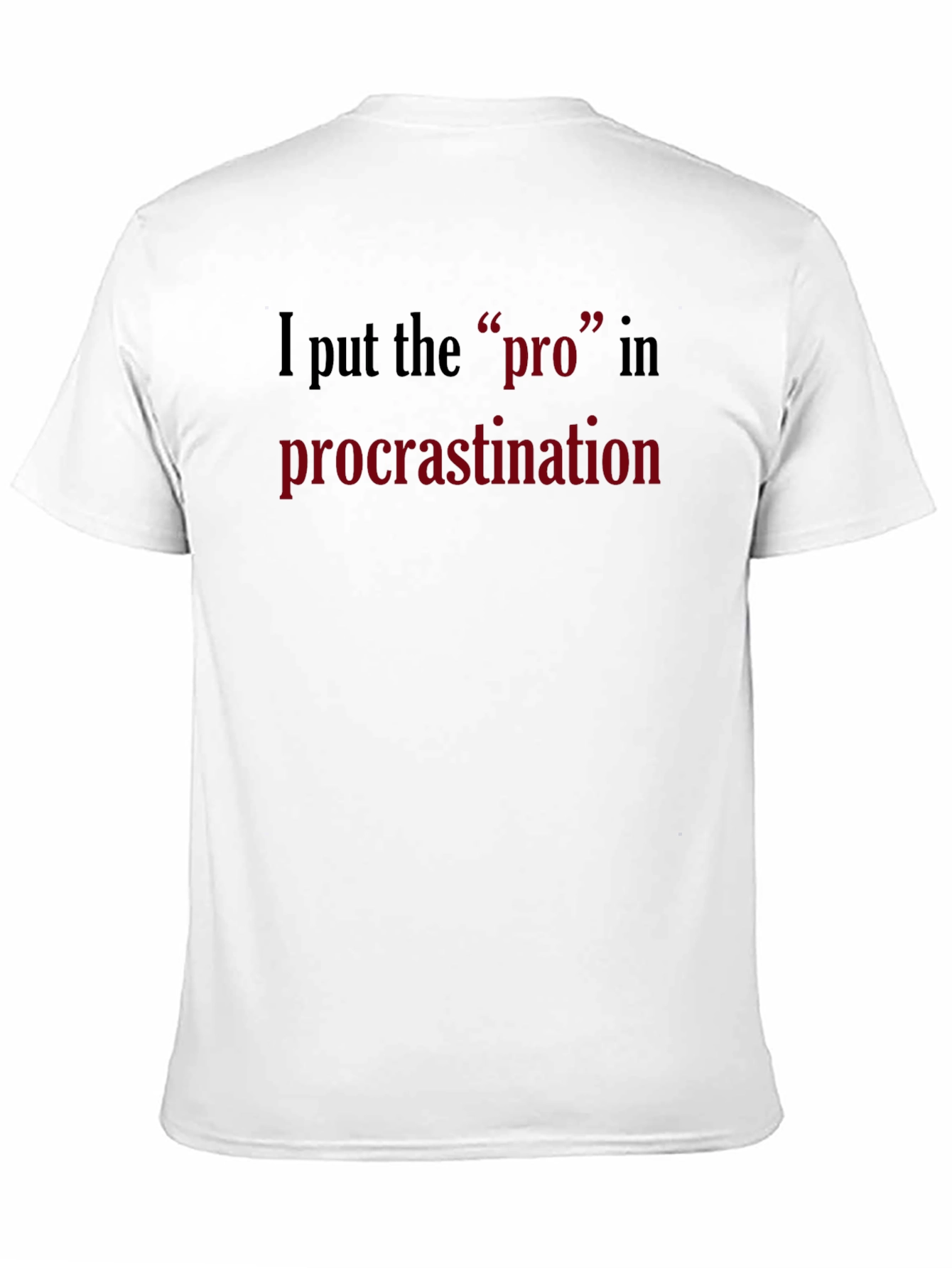 Procrastination Pro T-Shirt - Funny Graphic Tee