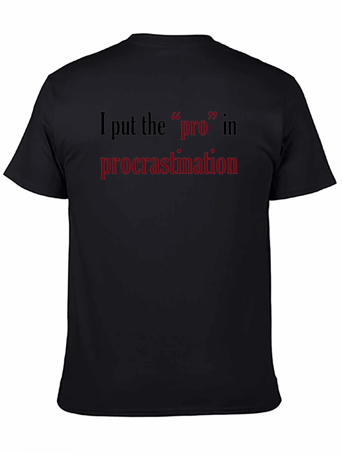 Procrastination Pro T-Shirt - Funny Graphic Tee