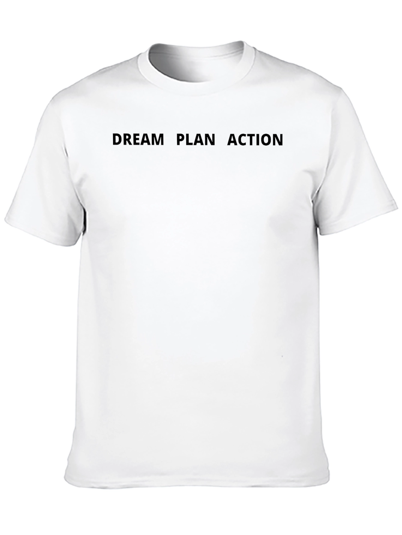 Dream Plan Action Black T-Shirt