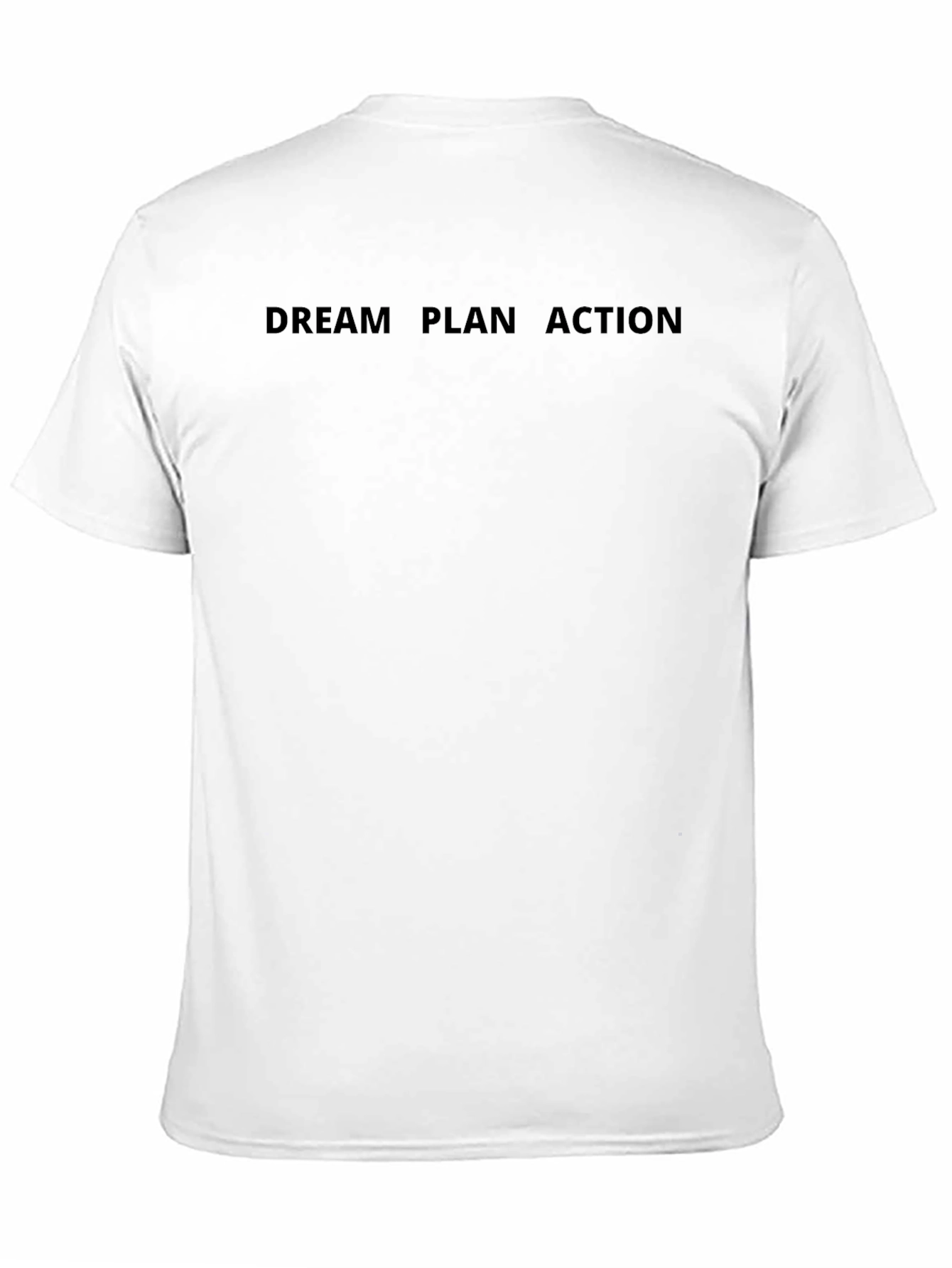 Dream Plan Action Black T-Shirt