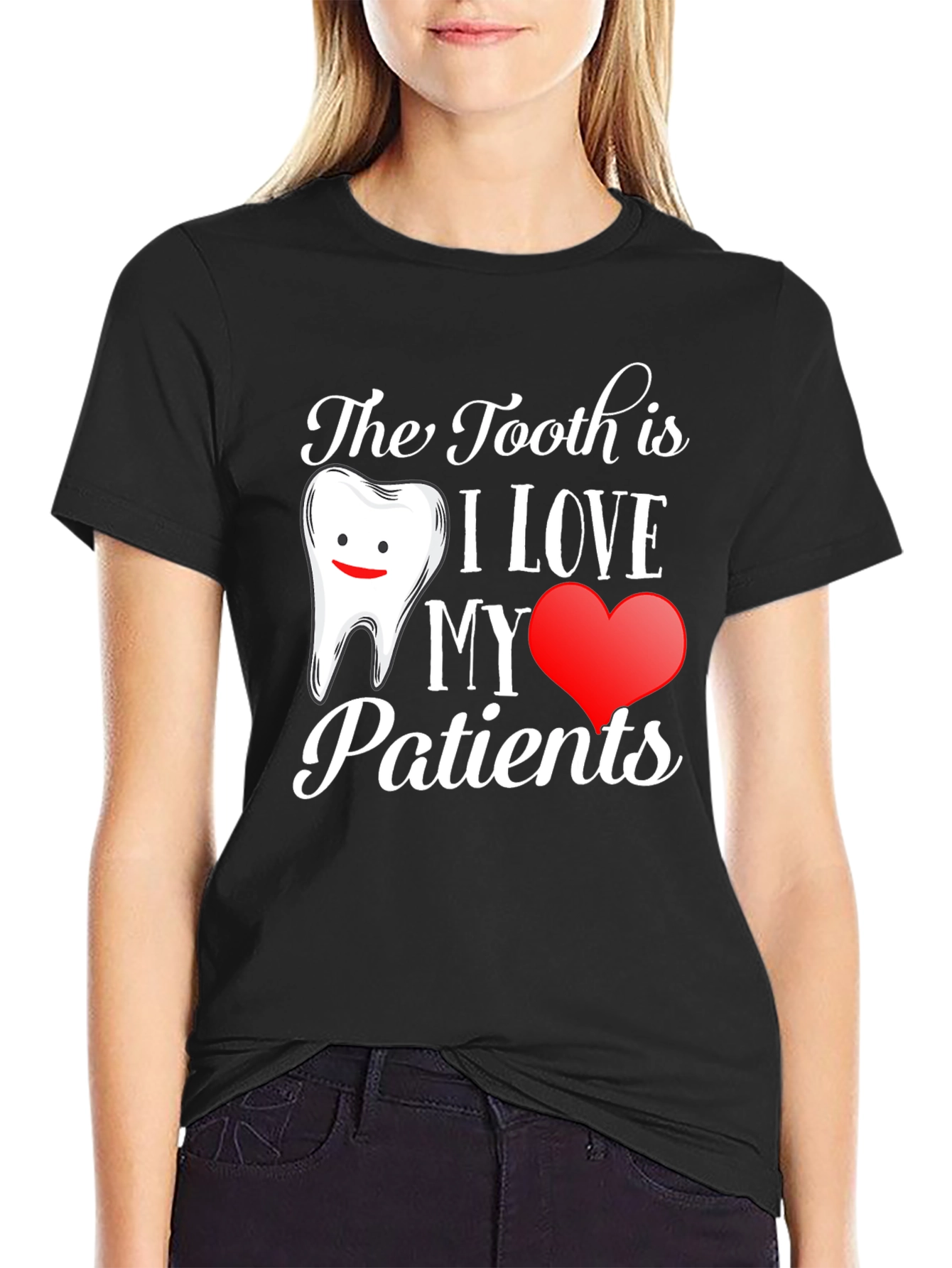Dentist T-Shirt: I Love My Patients