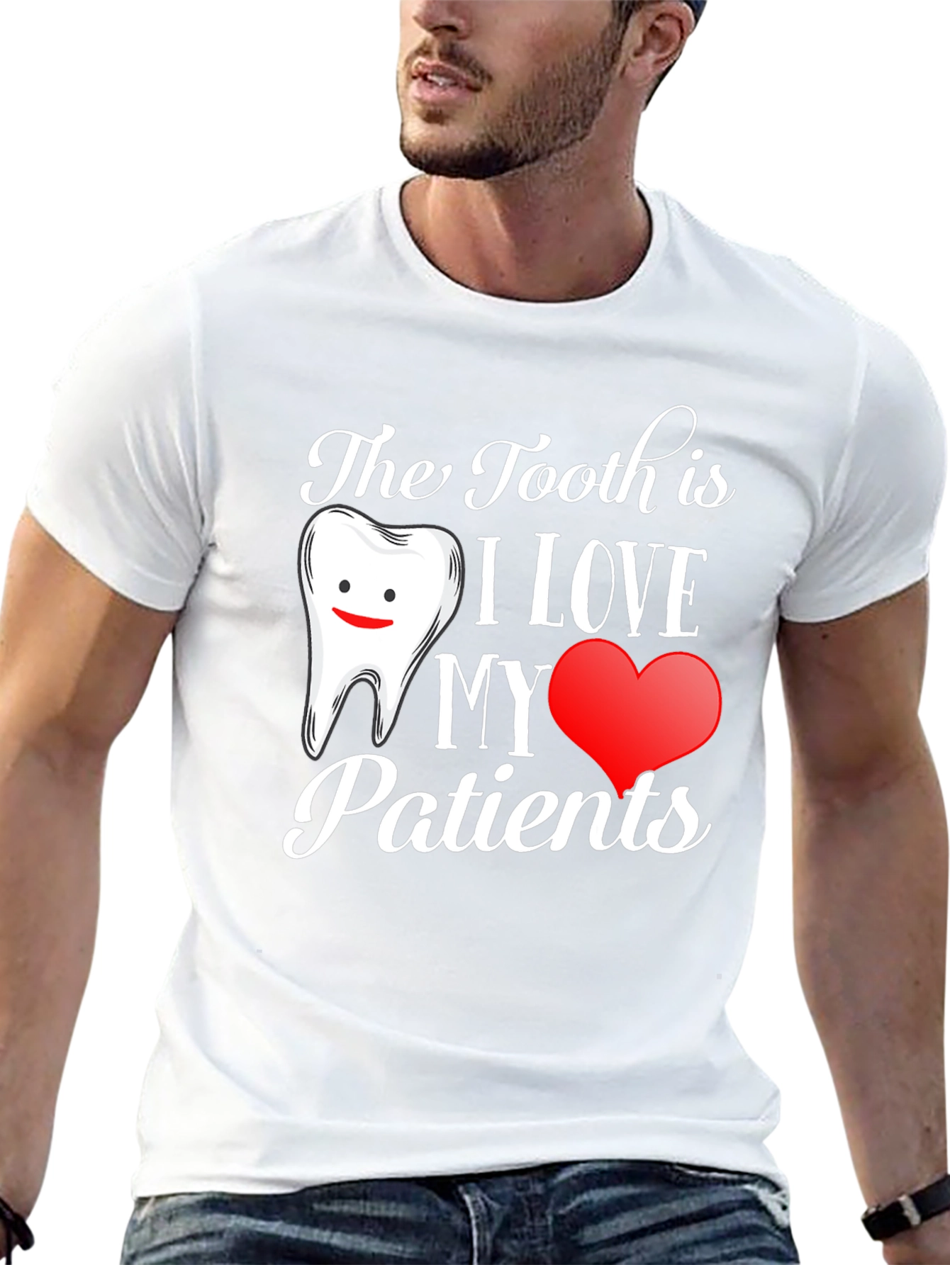Dentist T-Shirt: I Love My Patients