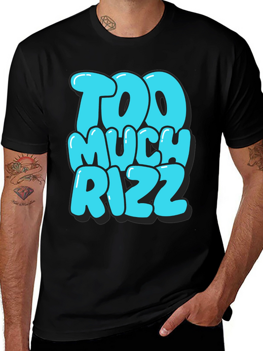 Too Much Rizz Graphic Tee