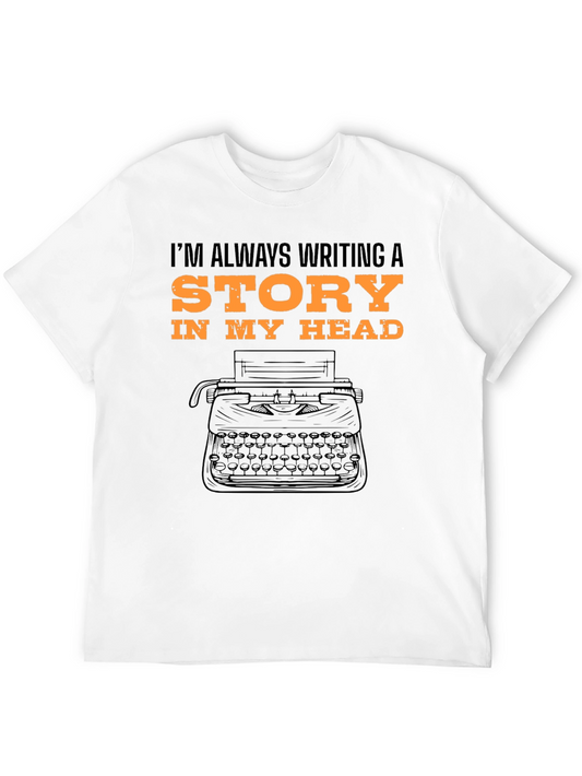 Writers Block T-Shirt - Always Writing A Story