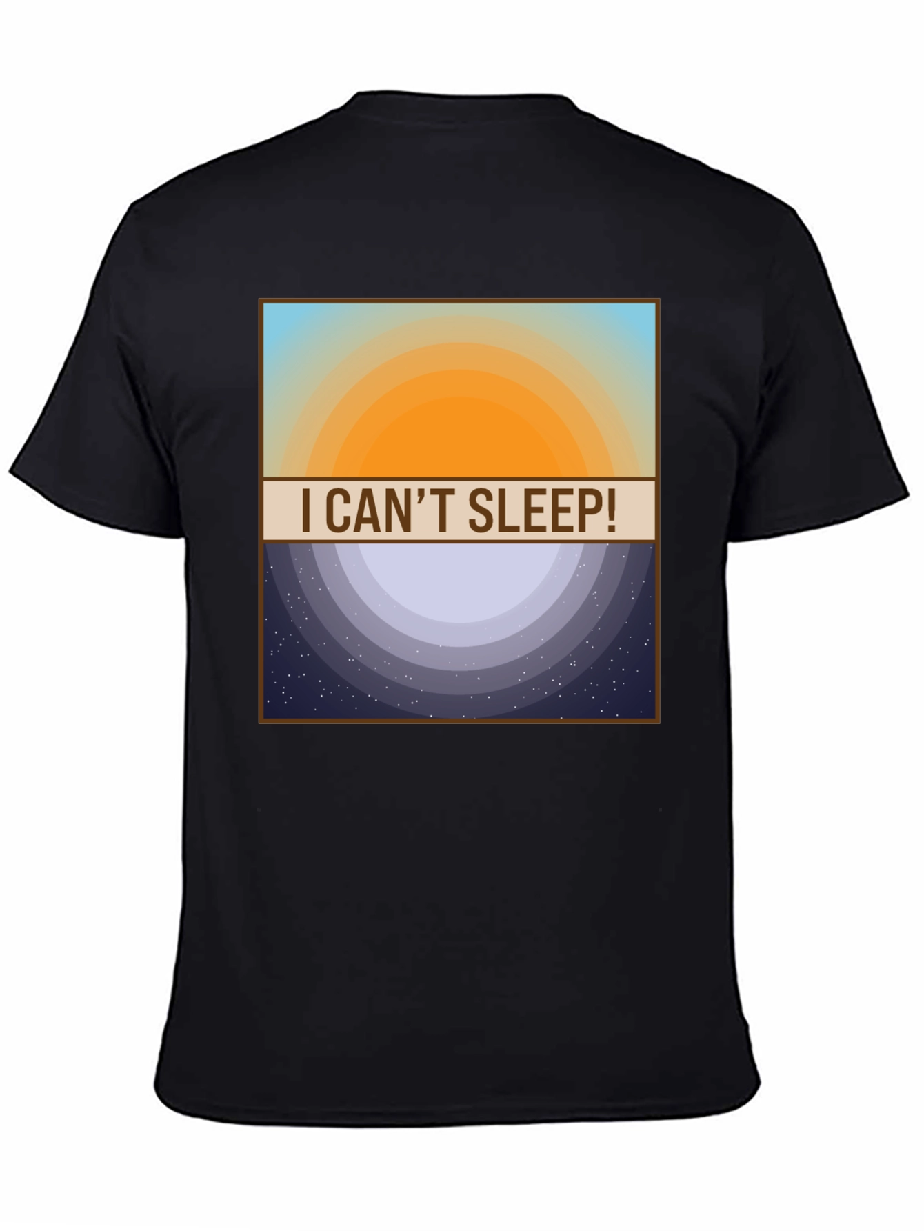 I Cant Sleep! T-Shirt - Day and Night Design