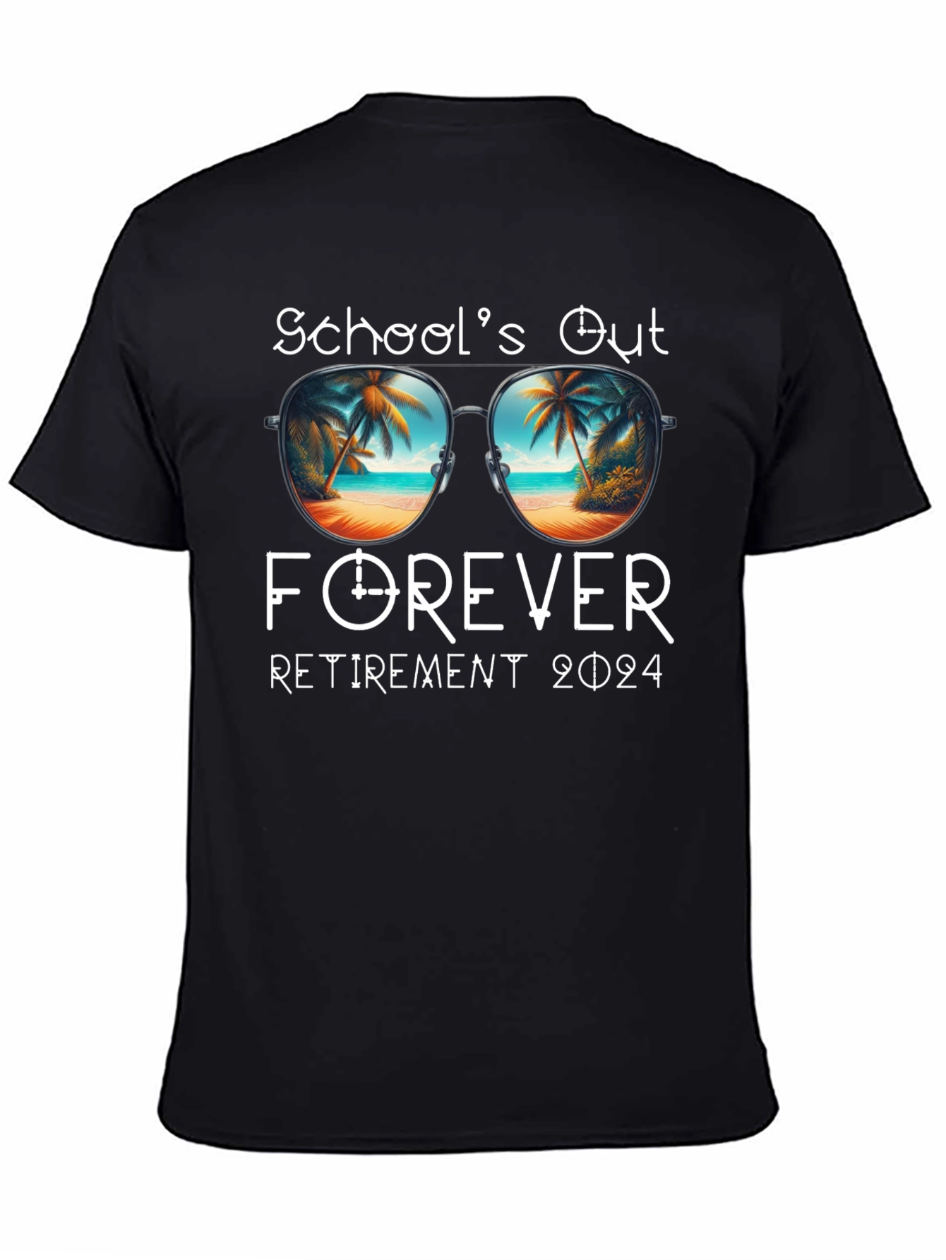 Retirement 2024 T-Shirt - Schools Out Forever!